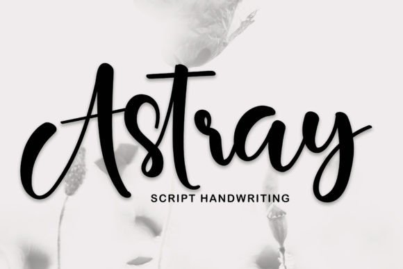 Astray: A Sweet and Cursive Handwritten Font for Joyful Design