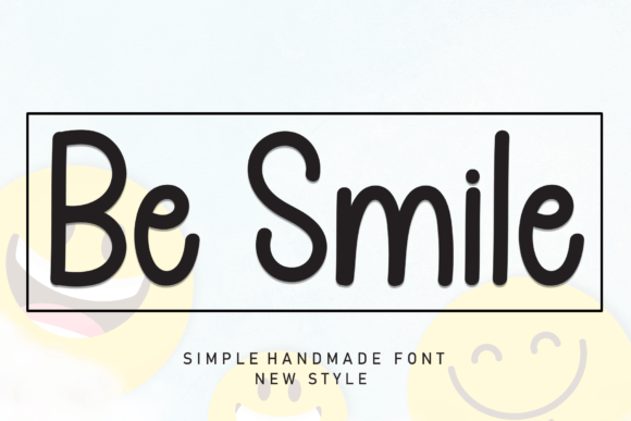 Be Smile: The Friendly Font for Heartfelt Designs