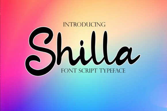 Shilla: An Elegant Handwritten Font for Timeless Design
