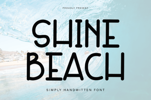 Shine Beach: The Typeface for Coastal Charm
